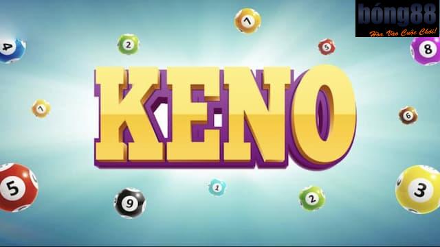 Keno Bong88 để bắt đầu hành trình chơi số
